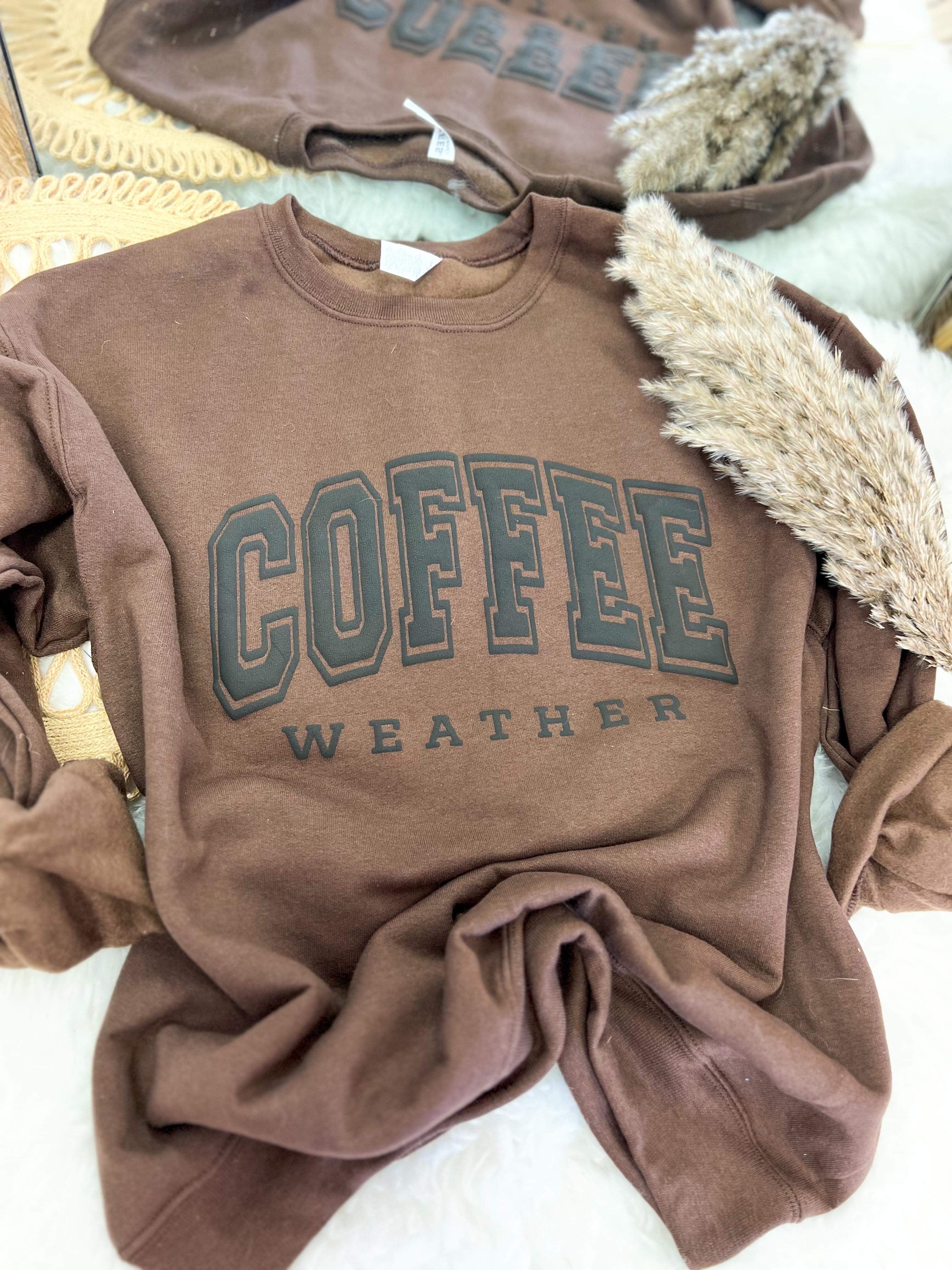 Coffee Weather Puff Sweatshirt