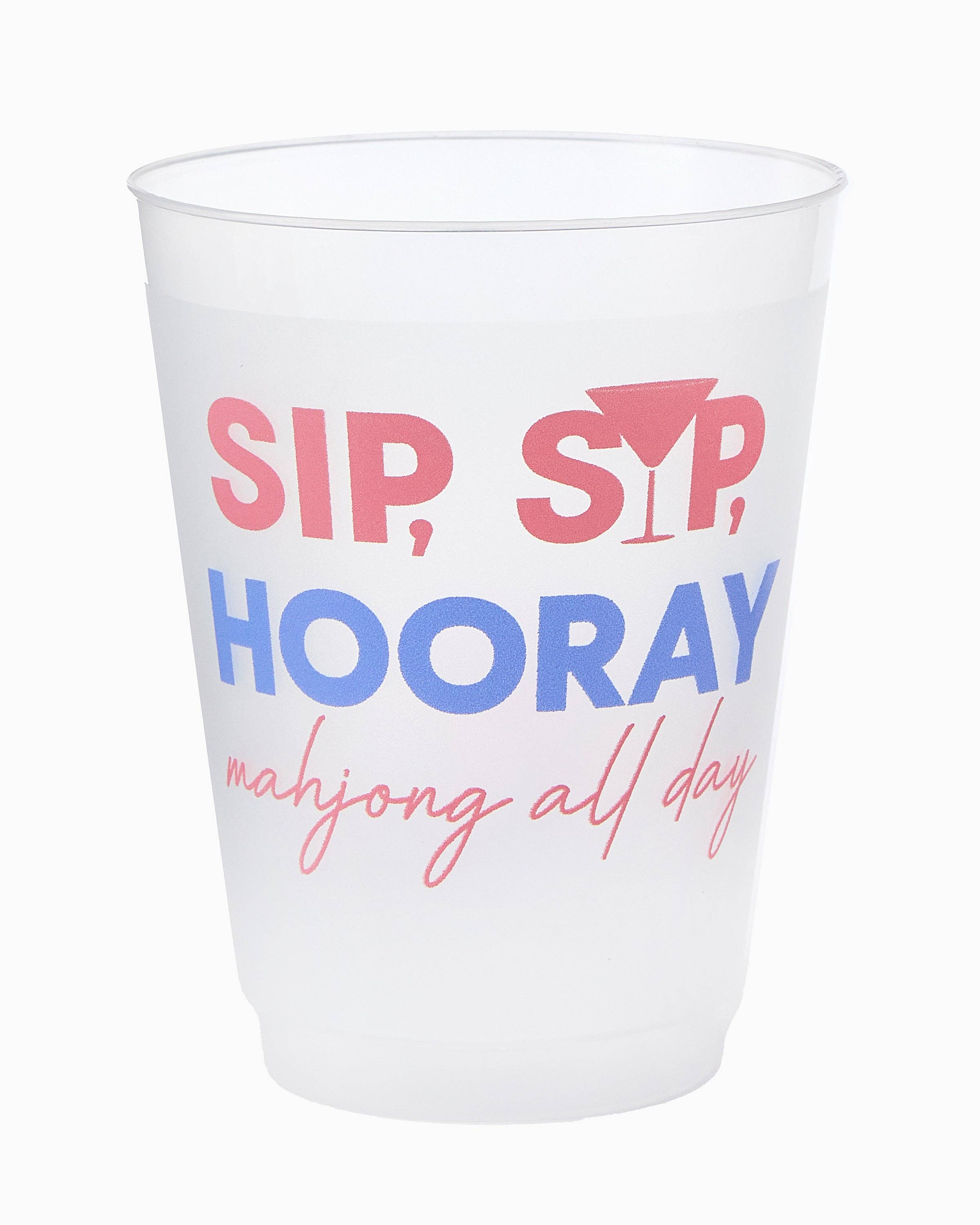 Sip Sip Hooray Cups