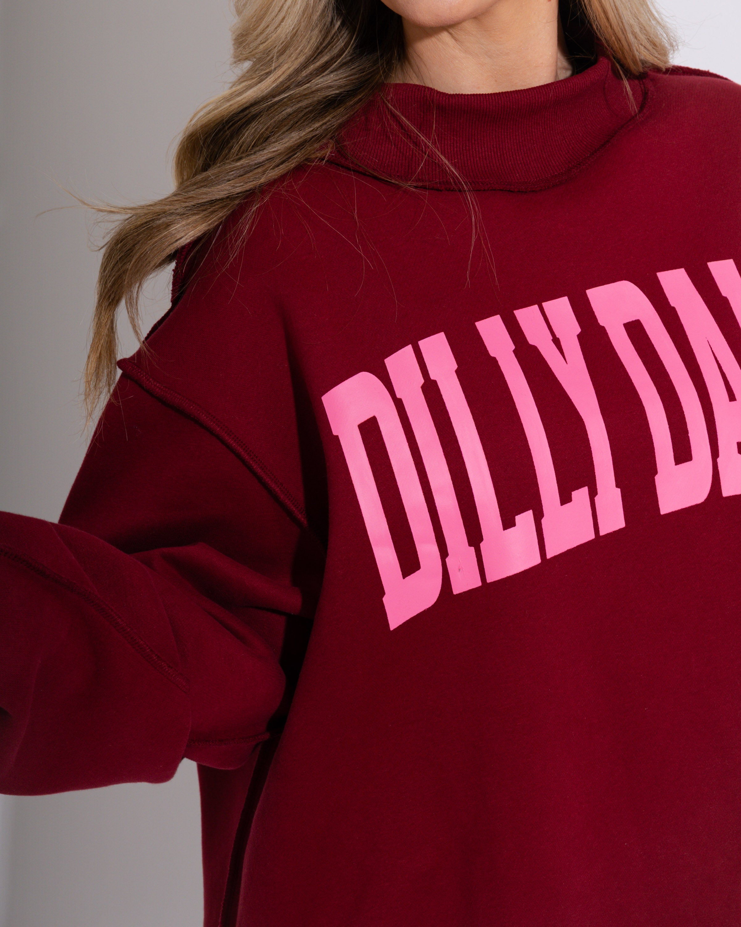 Dilly Dally Mockneck Sweatshirt