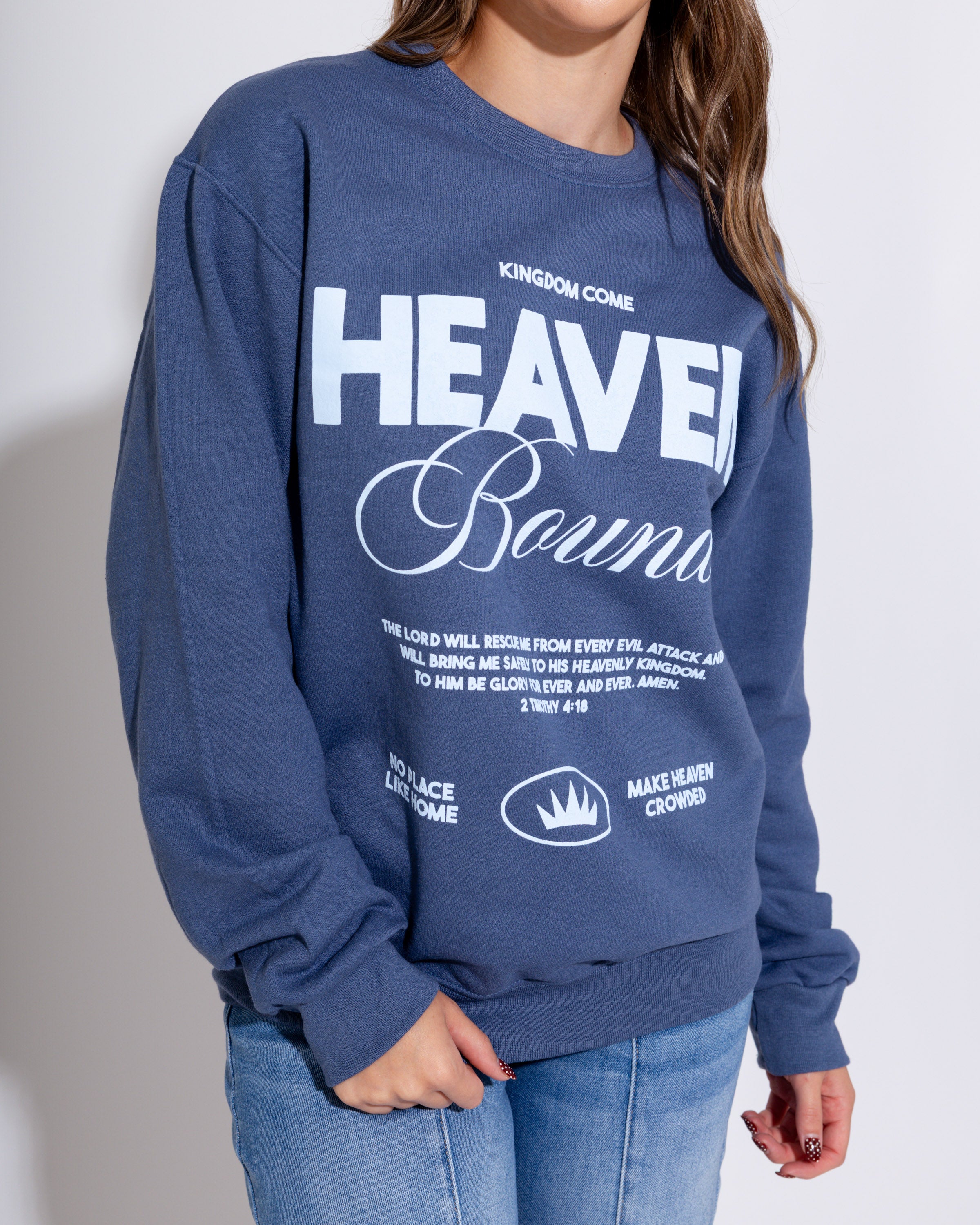 Heaven Bound Sweatshirt