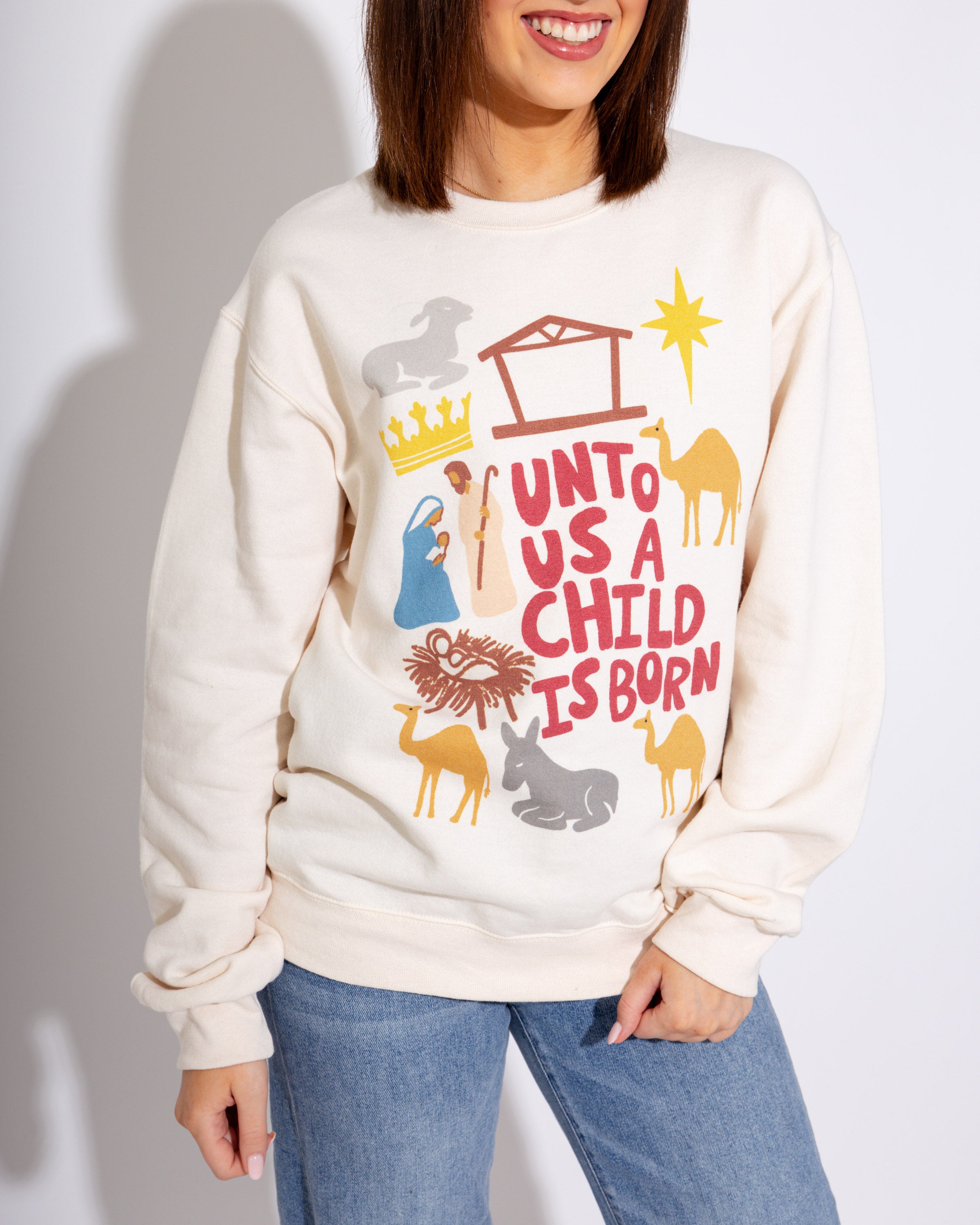Unto Us a Child is Born Sweatshirt