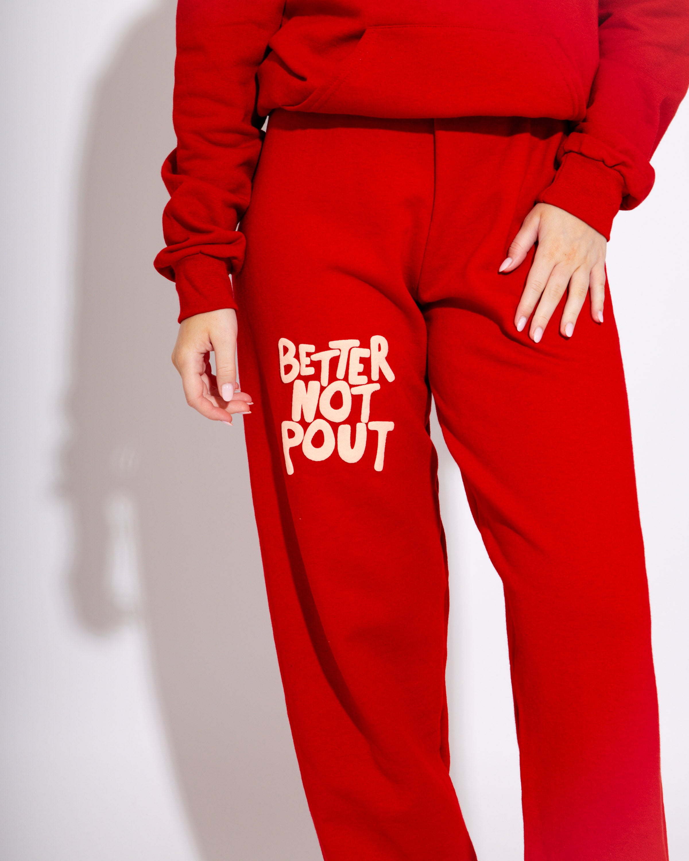 Better Not Pout Sweatpant