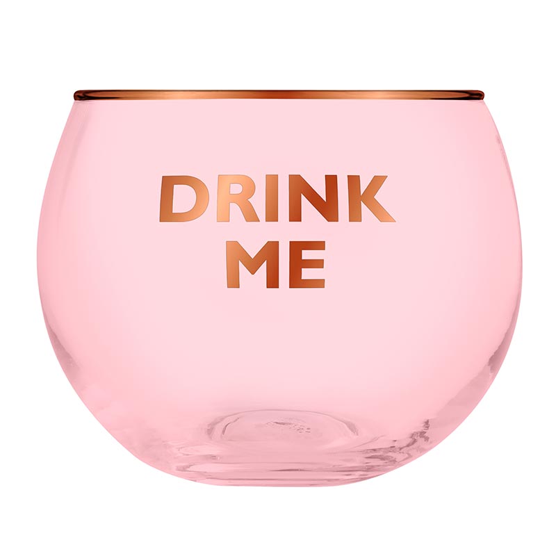 Drink Me- Roly Poly Drink Glass